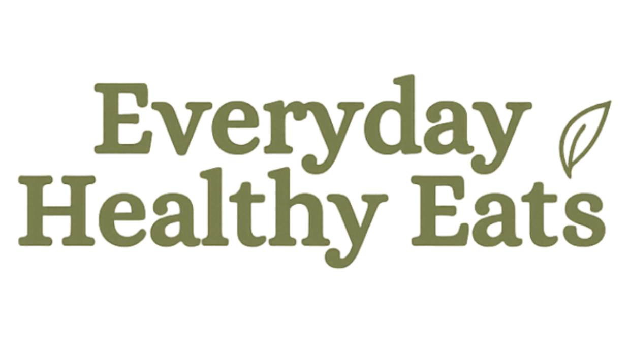 Everyday Healthy Eats